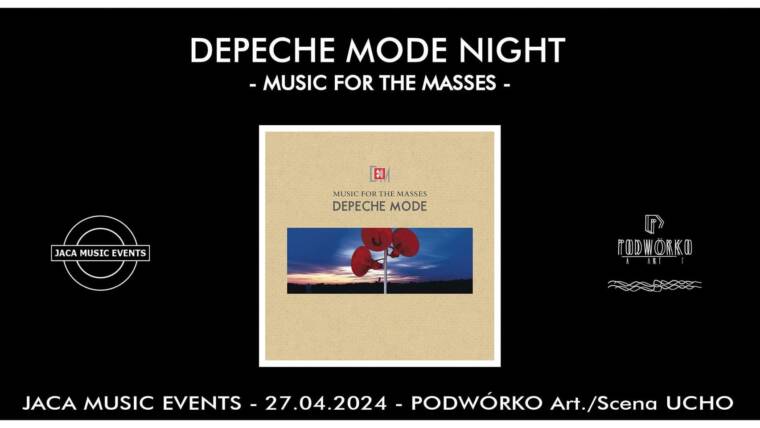 DEPECHE MODE NIGHT – Music For The Masses