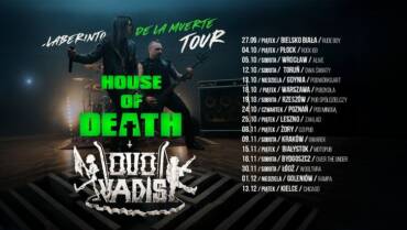 House of Death oraz Quo Vadis