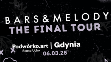 Bars & Melody “The Final Tour” | 06.03.2025 | Polska trasa